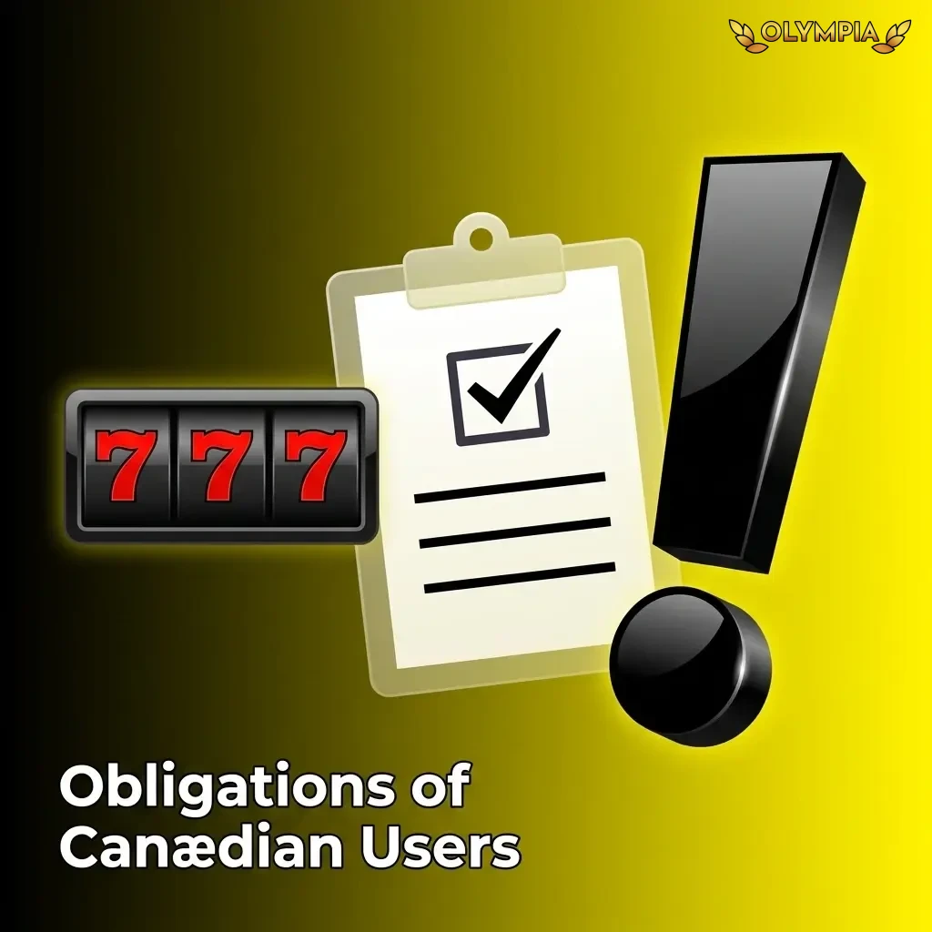 Canadian users' obligations for Olympia betting: age eligibility, account accuracy, lawful use, and responsible gambling rules